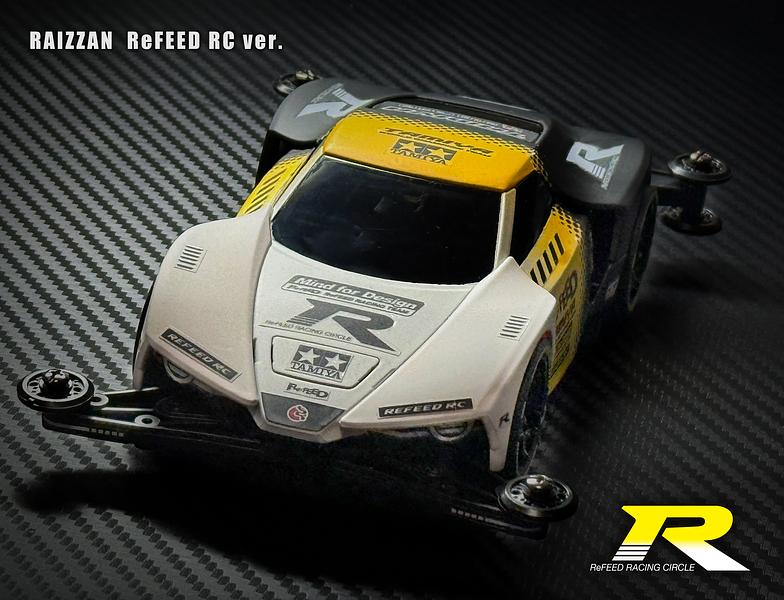 RAIZZAN ReFEED RC ver - 3